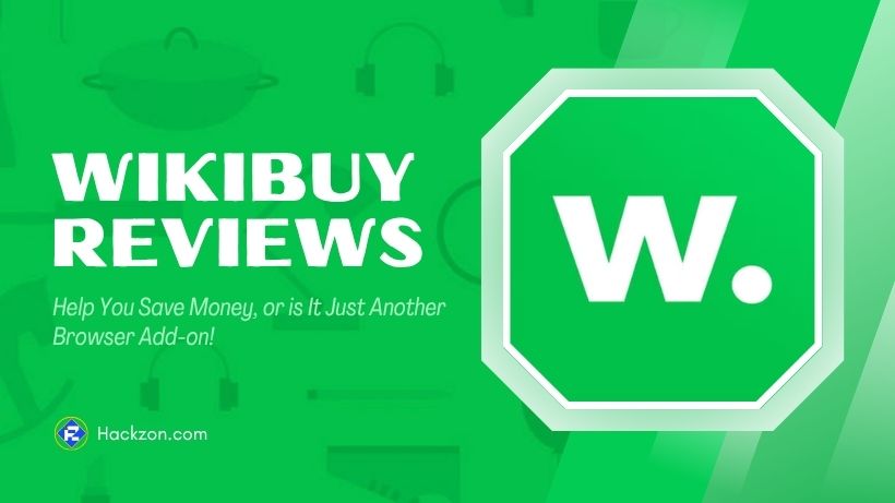 Wikibuy Reviews: The Truth About This Money Saving Tool 37 wikibuy reviews