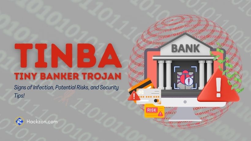 Tiny Banker Trojan Attack: Signs, Risks & How to Stay Safe 33 tiny banker trojans